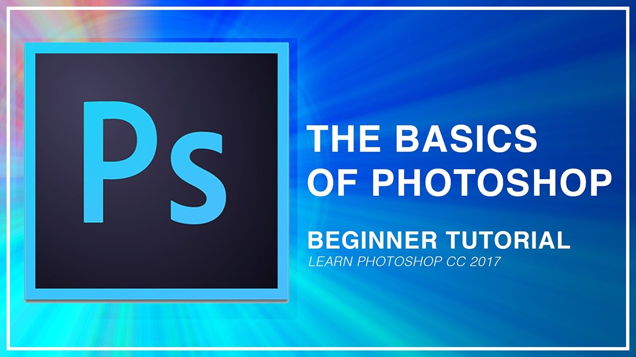 2017 photoshop tutorials for beginners